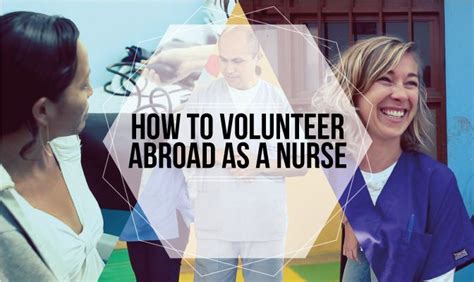 registered nurse volunteer abroad.